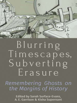 cover image of Blurring Timescapes, Subverting Erasure